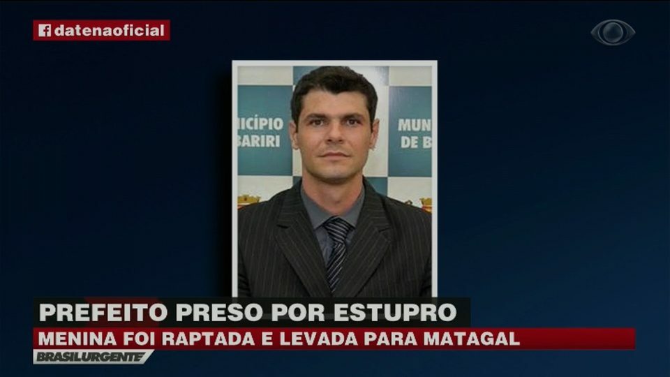 Prefeito de Bariri sequestra e estupra menina em matagal