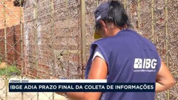 IBGE adia prazo final da coleta de informações do Censo 2022