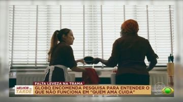 Pesquisa faz Globo promover mudanças em "Quem Ama Cuida" | Melhor da Tarde