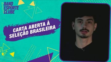 Carta aberta à Seleção Brasileira